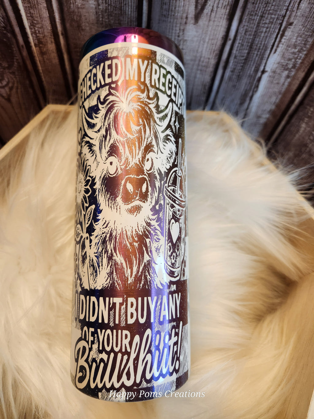 Stainless Steel Tumbler - 20 oz, Laser Engraved, Check My Receipt Bull